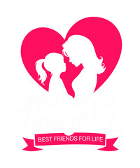 Mother and Daughter Best Friends T-Shirt