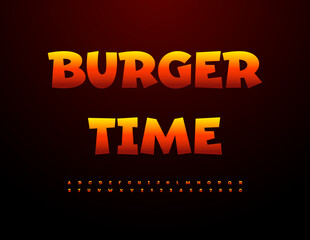 Vector Hot poster Burger Time. Unique Uppercase Font. Bright Fire Alphabet Letters and Numbers set.