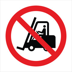 Red circular sign prohibiting forklift trucks in a specific area, enhancing safety and regulating industrial vehicle movement © juraj