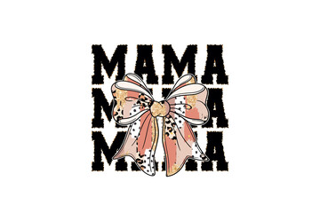 Coquette Mama, Brushstroke Mother's Day PNG Sublimation Design