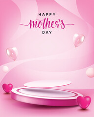happy mother's day vector 3d podium with illustration of balloons, heart on pink background