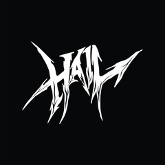 Hail lettering custome, lettering metal style , ghotic lettering style