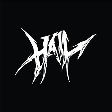 Hail lettering custome, lettering metal style , ghotic lettering style