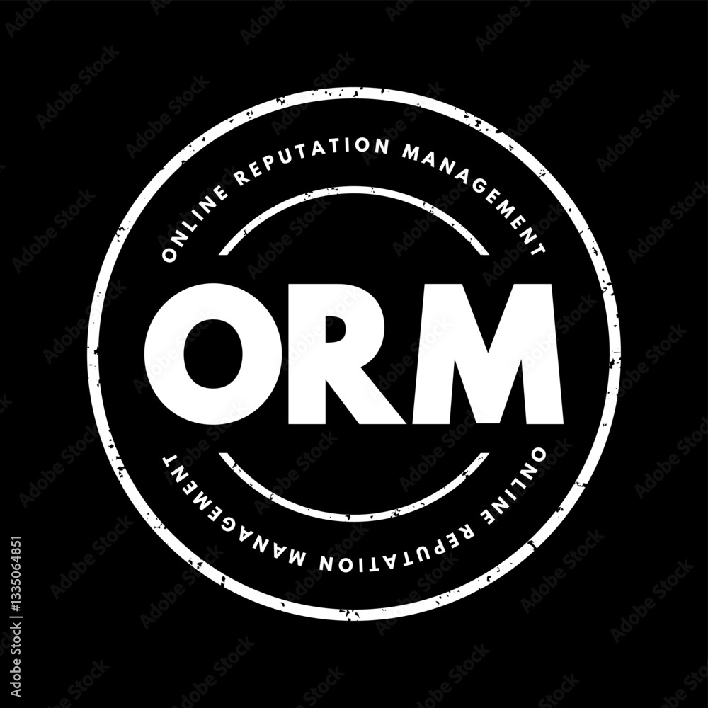 Poster orm online reputation management - practice of attempting to shape public perception of a person or 