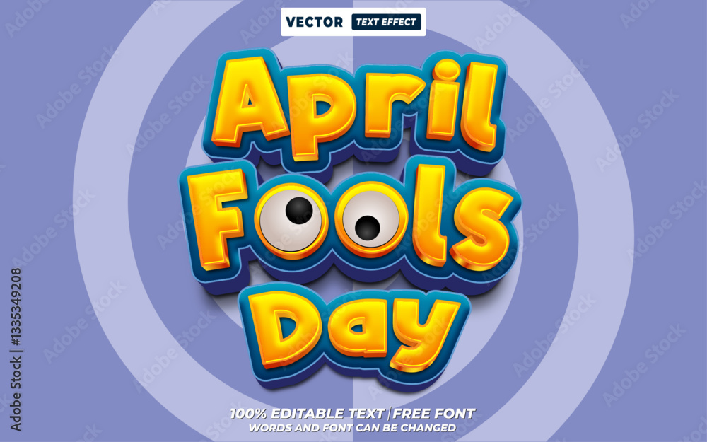 Poster april fools day 3d editable vector text effect. april fools event poster design with editable text