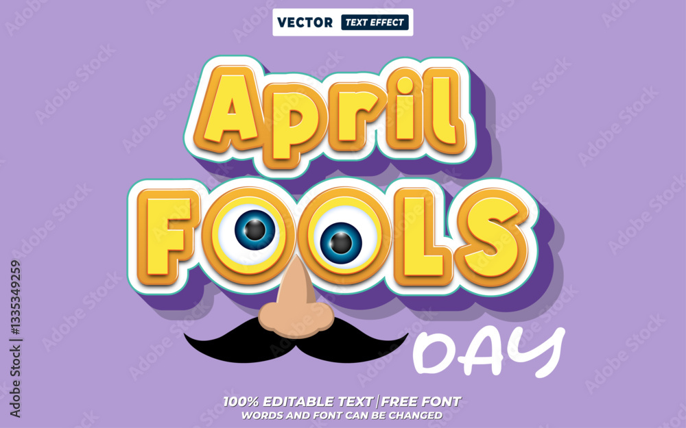 Fototapete april fools day 3d editable vector text effect. april fools day event poster design with joker face 