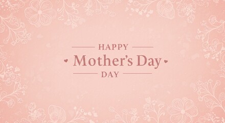 happy mother day card with flowers decorations

