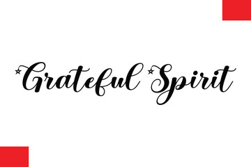  Grateful Spirit Christmas Quote Cursive Text Lettering Typography