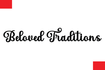 Beloved Traditions Typography Christmas Text