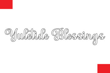 Yuletide Blessings Typography Christmas Text