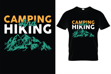 Camping and Hiking Is My Favorite therapy