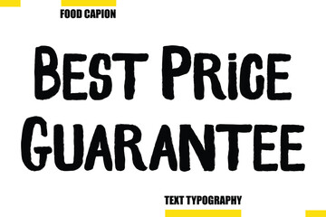 Best Price Guarantee Vector Typography Text Illustration For Special Offer Banner