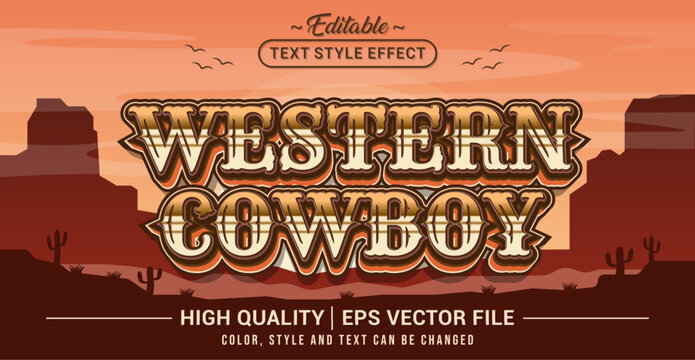 Editable text style effect - Western Cowboy text style theme. Vector text style illustration template.
