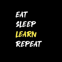 Eat sleep learn repeat