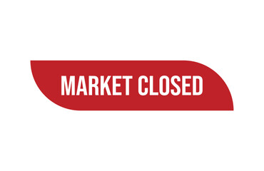 Red banner Market Closed isolated on white background.