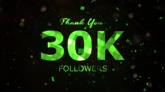 30K Followers celebration animation, 30000 followers thank you video, fireworks, confetti party effects, social media milestone motion graphics animation, celebrating 30K followers