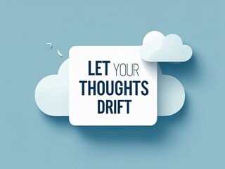 Serene Cloud Design with Inspirational Text