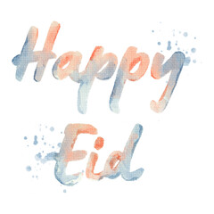 Happy Eid Mubarak Eid Al Fitr, Watercolor Text. Isolated on White Background and Transparent PNG.