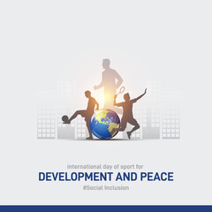 international day of sport for development and peace concept banner, poster, social media post, postcard, background, template, backdrop, greetings card, web banner, cover design etc. Social Inclusion