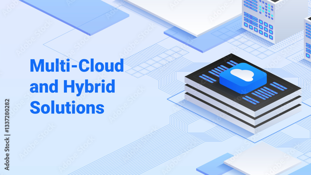 Poster vector isometric illustration of multi-cloud and hybrid solutions. blue cloud icon atop stacked serv