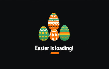 Animated Easter Loading Concept - Stacked Eggs as Progress Bars on Black Background with Vibrant 'Easter is Loading!' Text - Modern Vector Illustration for Digital Content