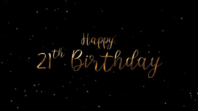 Gold happy 21st birthday greeting on a black background, perfect for celebratory designs, party invitations, and milestone celebrations.