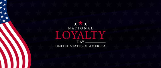 Proud to be American Celebrating National Loyalty Day on May 1