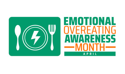 Emotional Overeating Awareness Month geometric shape pattern background banner or poster design template. observed every year in  April. Holiday concept. Use to any Template, card, poster, placard.