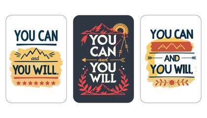 You Can, and You Will Motivational Typography for Confidence