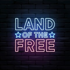 Land of the Free - Neon Patriotic Sign