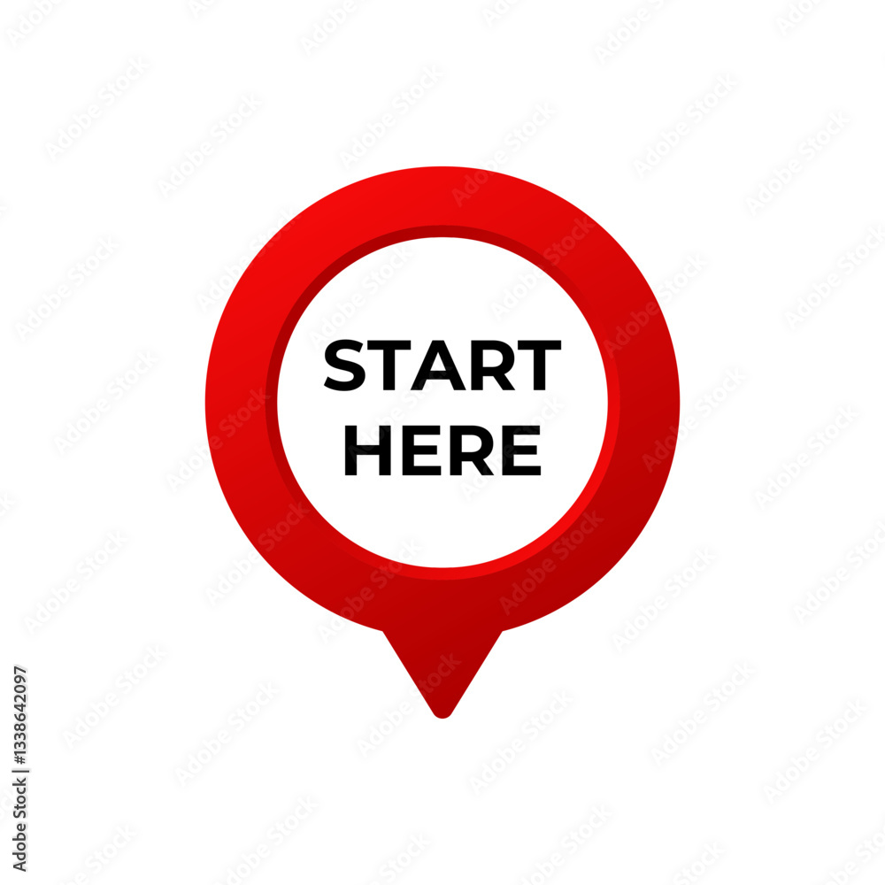 Poster red circular pointer with a white center displays start here text in bold black letters.