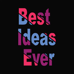 Best ideas ever eps vector file