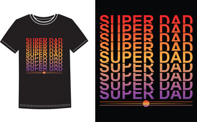 Super Dad Fathers Day tshirt design