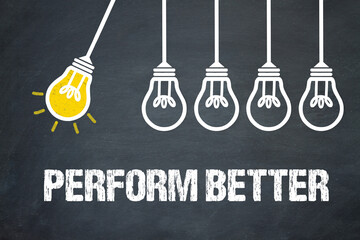 Fototapeta premium Perform Better 