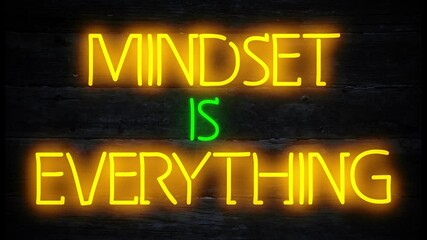 mindset is everything motivational business quote neon effect sign