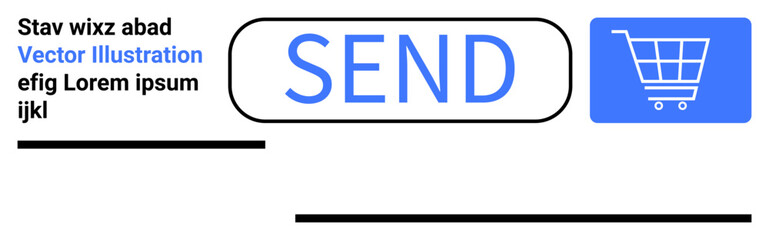 Blue digital shopping cart and send button design with clean text elements and lines. Ideal for e-commerce, user interface, mobile app, online payment, technology, digital services, simple landing