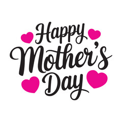 Happy Mother's Day typography calligraphy text vector illustration