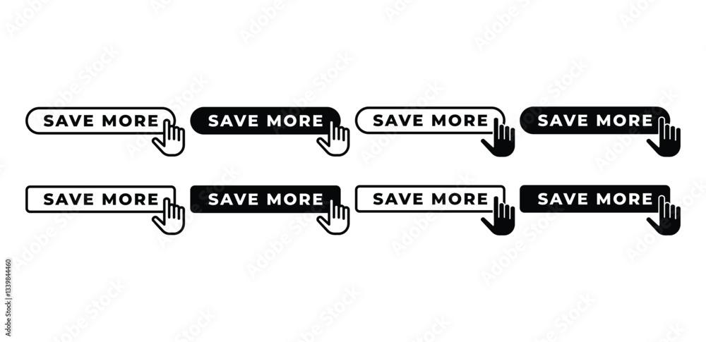 Poster save more buttons with cursor click banner vector design black and white color illustration