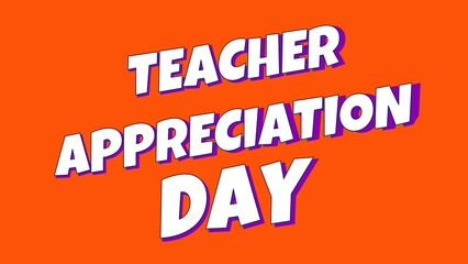 Teacher Appreciation Day background illustration animation