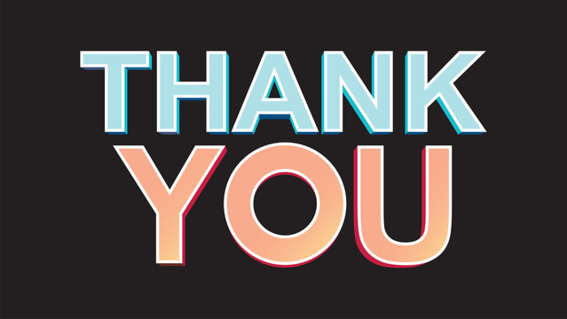 Bold and colorful thank you text with retro design on a black background. eps 10