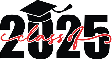 Celebrate the Class of Senior 2025 with this stylish vector design featuring a graduation cap. Perfect for screen printing on t-shirts, mugs, bags, and more. Ideal for graduation gifts and custom merc