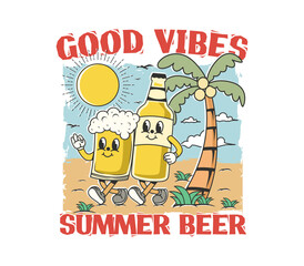 Good vibes beer cartoon character in summer vibes illustration design