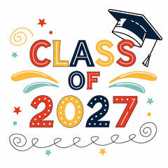 Lively and Dynamic Class of 2027 Typograph