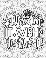 Motivational Quote Coloring Page for Adults. Inspirational Quote Coloring Page.