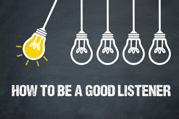 Fototapeta premium How to be a good listener 