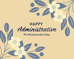 Elegant floral Administrative Professionals Day greeting card design on a soft beige background. Show your appreciation to your administrative team with this stylish navy and beige floral illustration