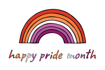 Colorful rainbow shape Lesbian pride flag Happy pride day LGBTQIA community Pride Month Vector hand drawn doodle for posters, stickers, logo, cards