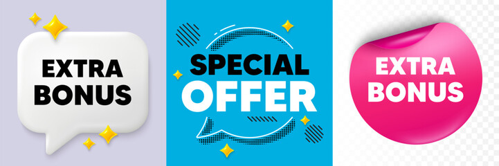 Extra bonus speech bubble. 3d sparkles chat, Paper sticker. Extra bonus offer tag. Special gift promo sign. Sale promotion symbol. Special offer bubble. Halftone dots pattern. Vector