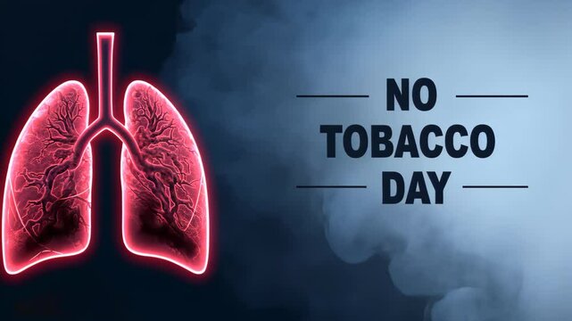 No Tobacco Day: An artistic depiction with illuminated lungs and a clear message of "No Tobacco Day", urging the need for smoking cessation for a healthier lifestyle.