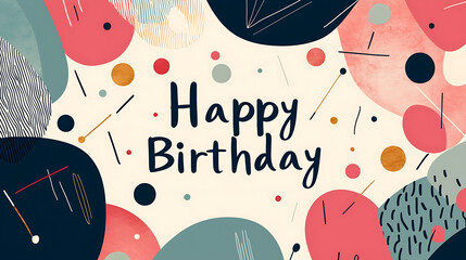  A vibrant digital artwork featuring "Happy Birthday" in playful bold typography with a colorful abstract geometric background composed of circles and dynamic patterns.